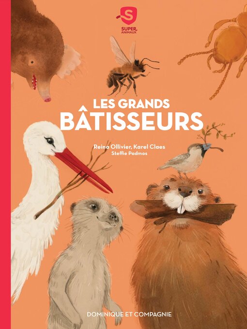 Title details for Les grands bâtisseurs by Reina Ollivier - Available
